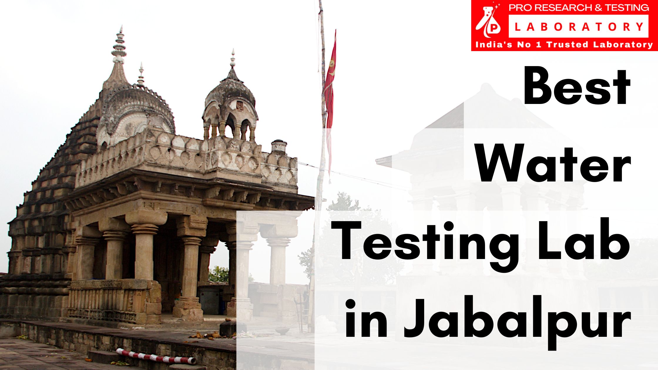 Best Water Testing Lab in Jabalpur – Pro Research and Testing Laboratory