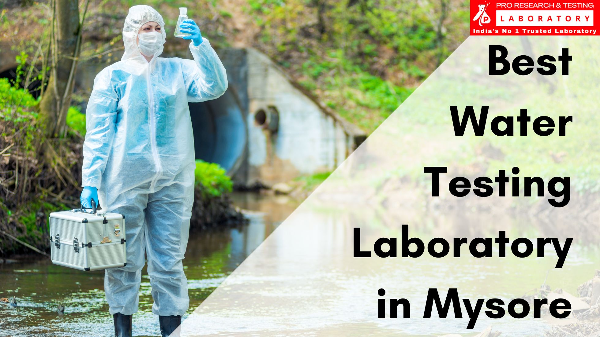 Best Water Testing Lab in Mysore – Pro Research and Testing Laboratory